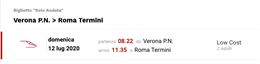 N. 2 biglietti Verona-Roma 12/07 partenza 8:22