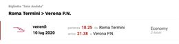 N. 2 biglietti Roma-Verona 10/07 partenza 18:45